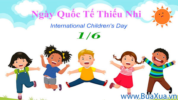 NGÀY QUỐC TẾ THIẾU NHI 1/6/2022